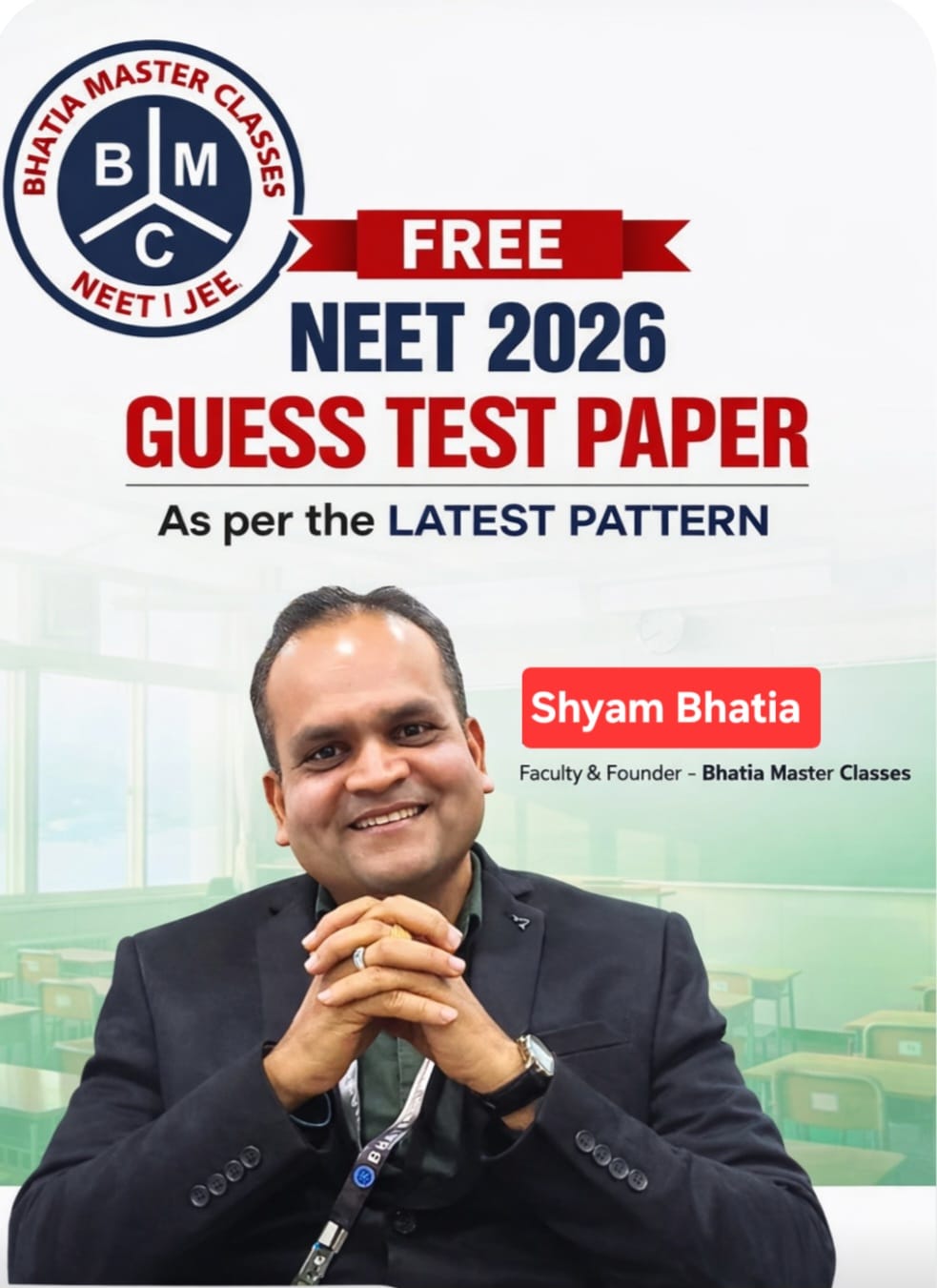Free NEET 2026 Guess Paper - Bhatia Master Classes
